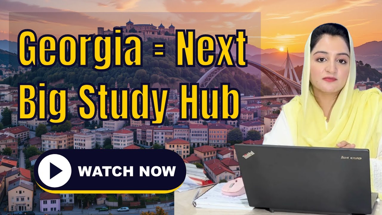 Want to Study in Europe 🎓 Georgia is Your Best Option Without IELTS