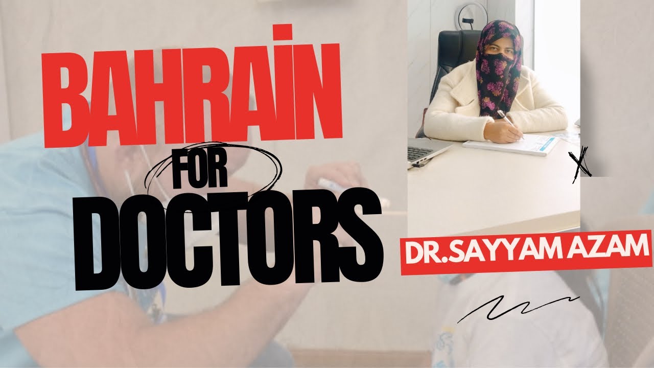 Pakistani doctors jobs oppurtunities in Bahrain, doctors career in Bahrain without licensing exams