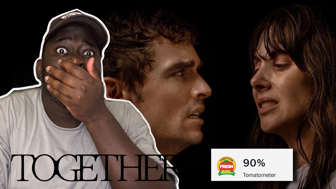 TOGETHER (2025) MOVIE REACTION | FIRST TIME WATCHING – REVIEW