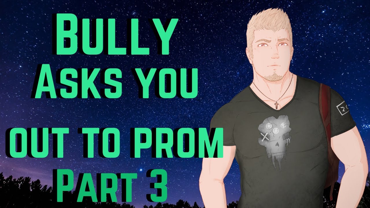[M4A] Bully asks you out to prom - Bully x listener - ASMR roleplay (promposal)(romantic)