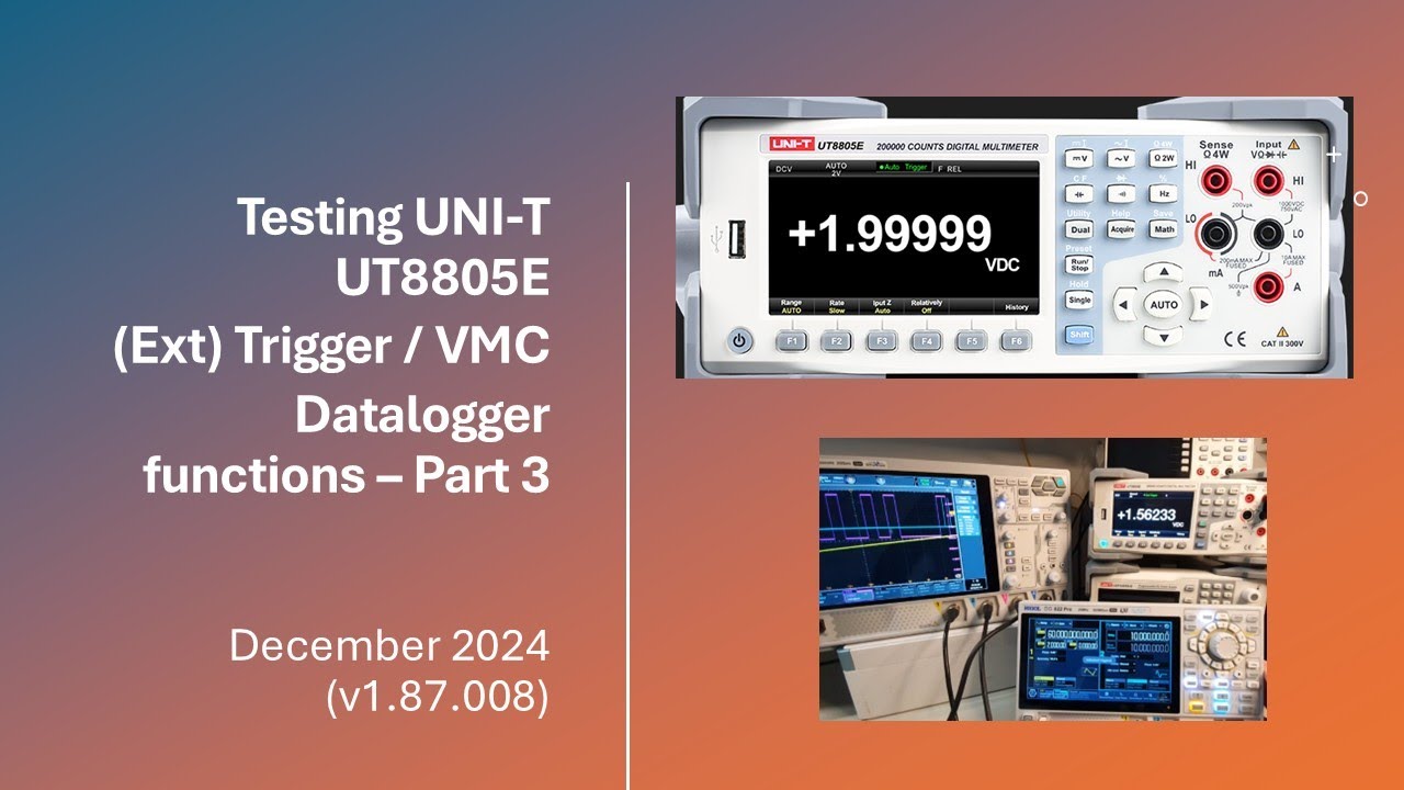 #13 UNI-T UT8805E 24h-datalogger-Trigger-demo Part 3