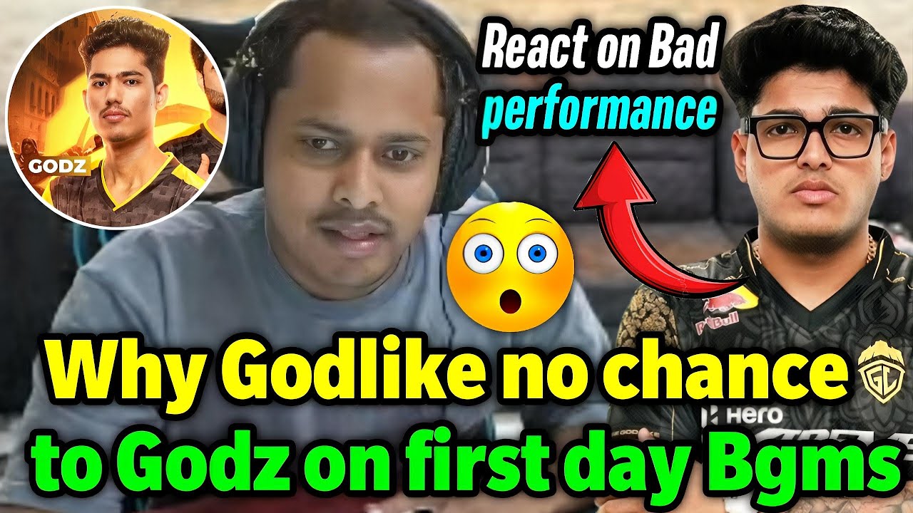 Why Godlike no chance to Godz on first day Bgms 😳 React on bad performance 😥