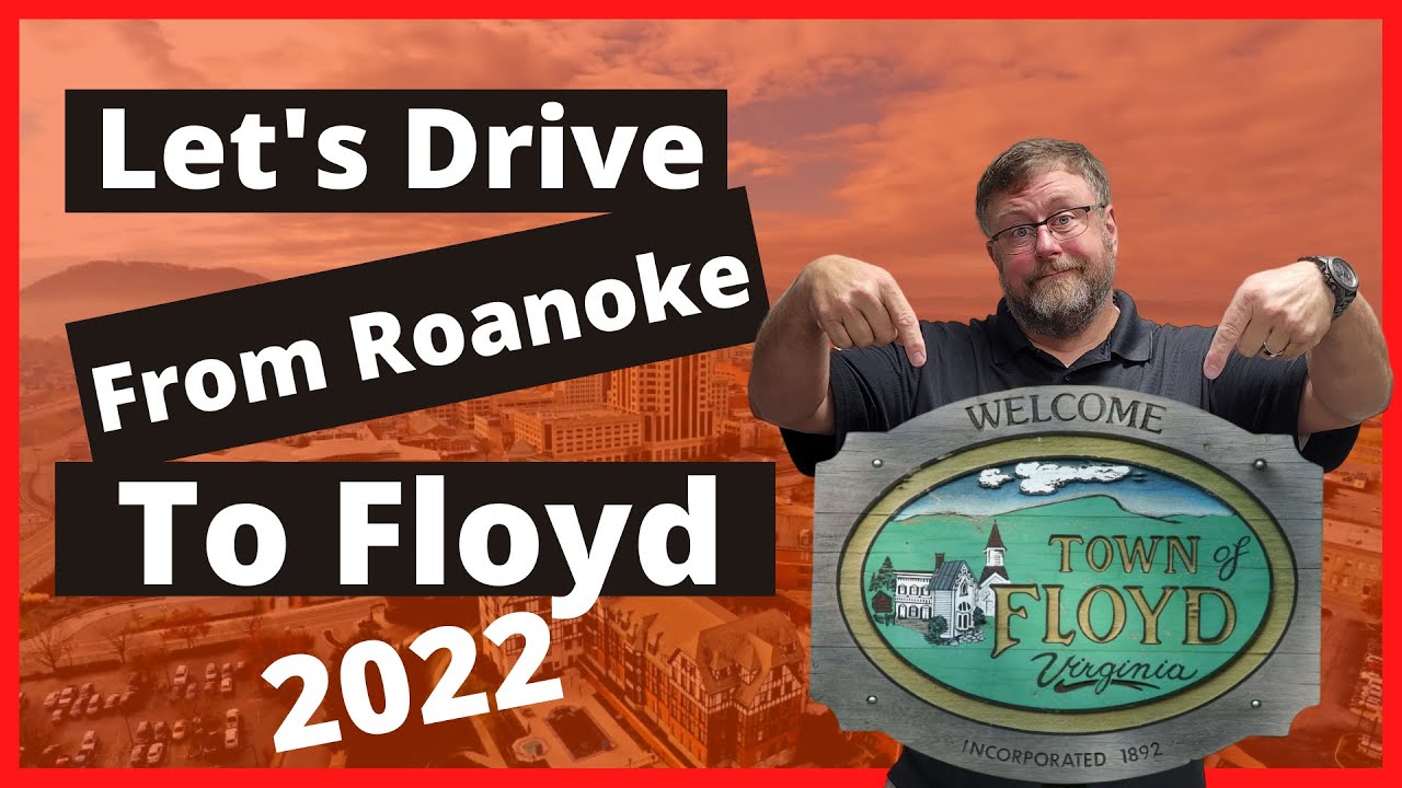 (4k) Driving From Roanoke, VA to Floyd, VA ~ Living in Roanoke