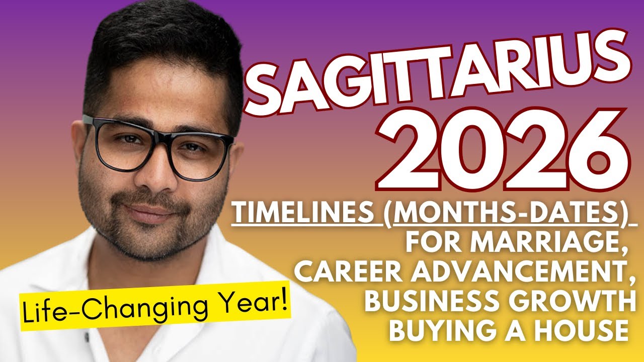 SAGITTARIUS 2026: Massive Breakthrough Year! Exact Marriage Dates, Career Rise & Property Timelines