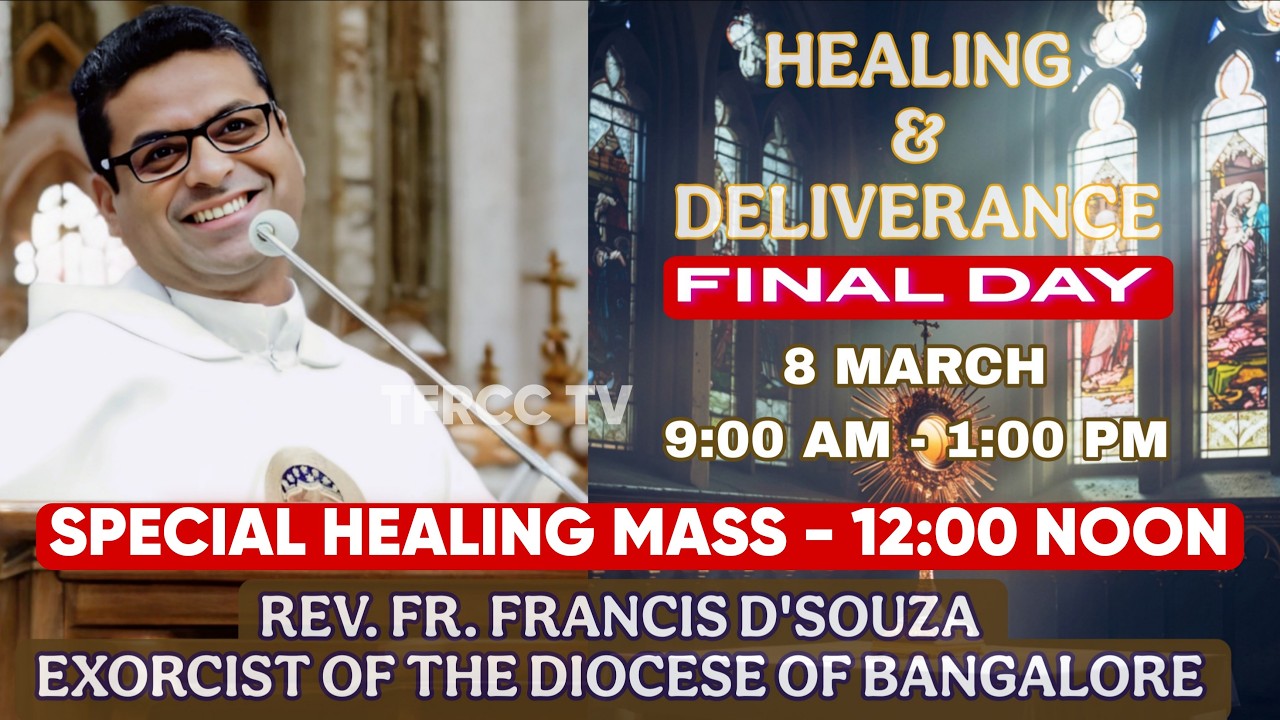LIVE Lenten Healing & Deliverance Retreat | Final Day | Fr. Francis D’Souza | Goa | #tfrcctv