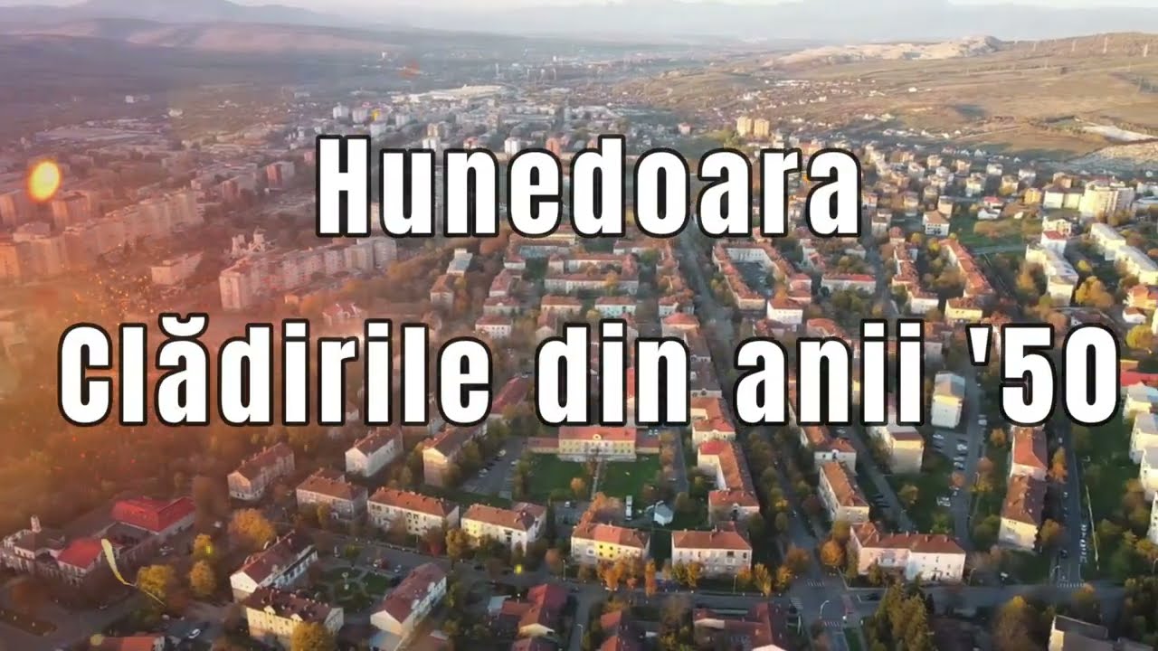 Hunedoara, locurile care te întorc în anii 50. Cele mai sovietice clădiri