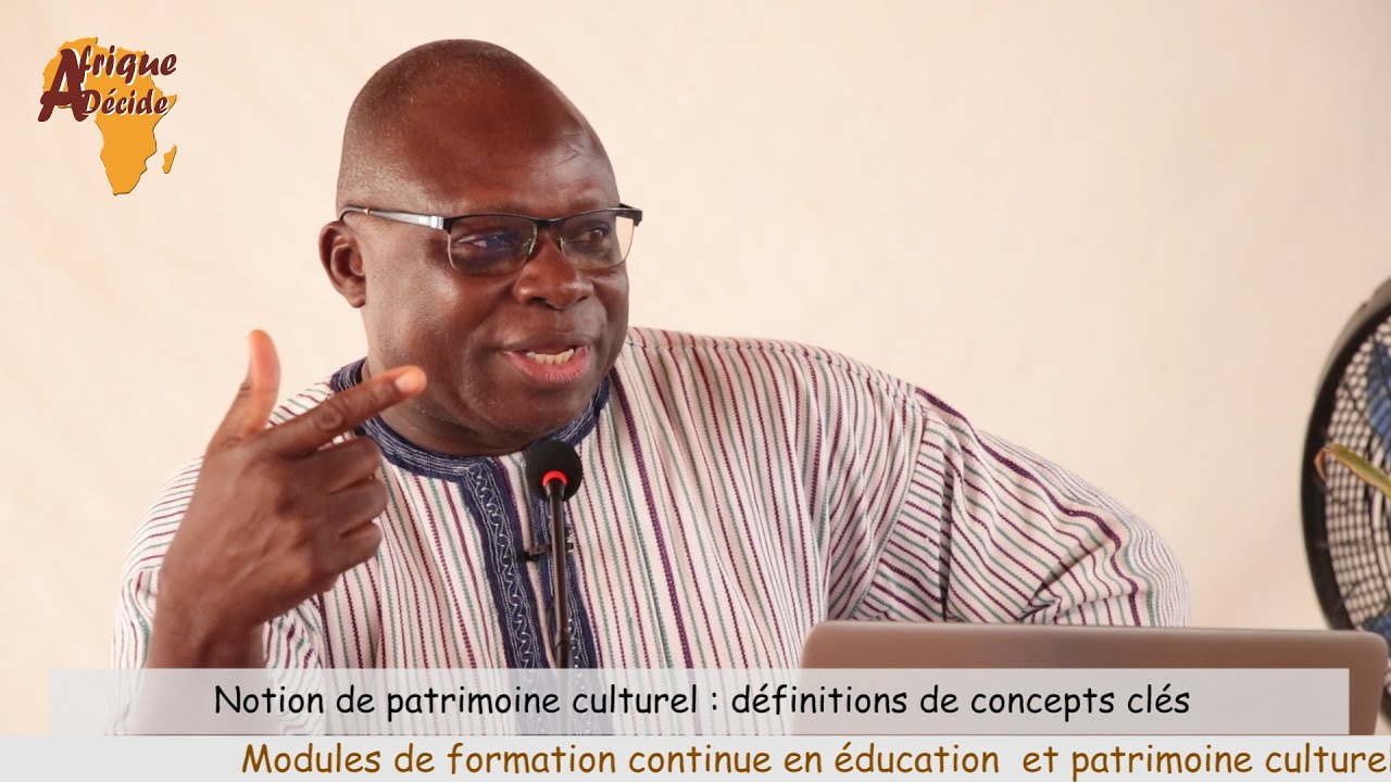 Notion de patrimoine culturel : définitions de concepts clés