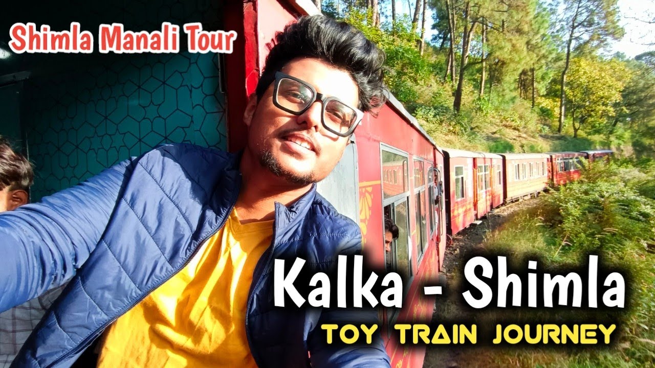 Shimla Toy Train | Kalka Shimla Toy Train Journey | Shimla Manali Tour | Eps - 2