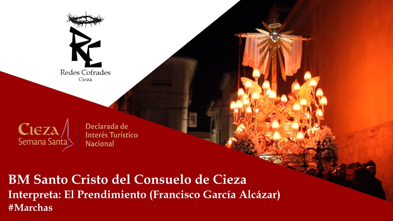 Redes Cofrades: 'El Prendimiento' (Banda de Música Santo Cristo del Consuelo de Cieza) - #Marchas