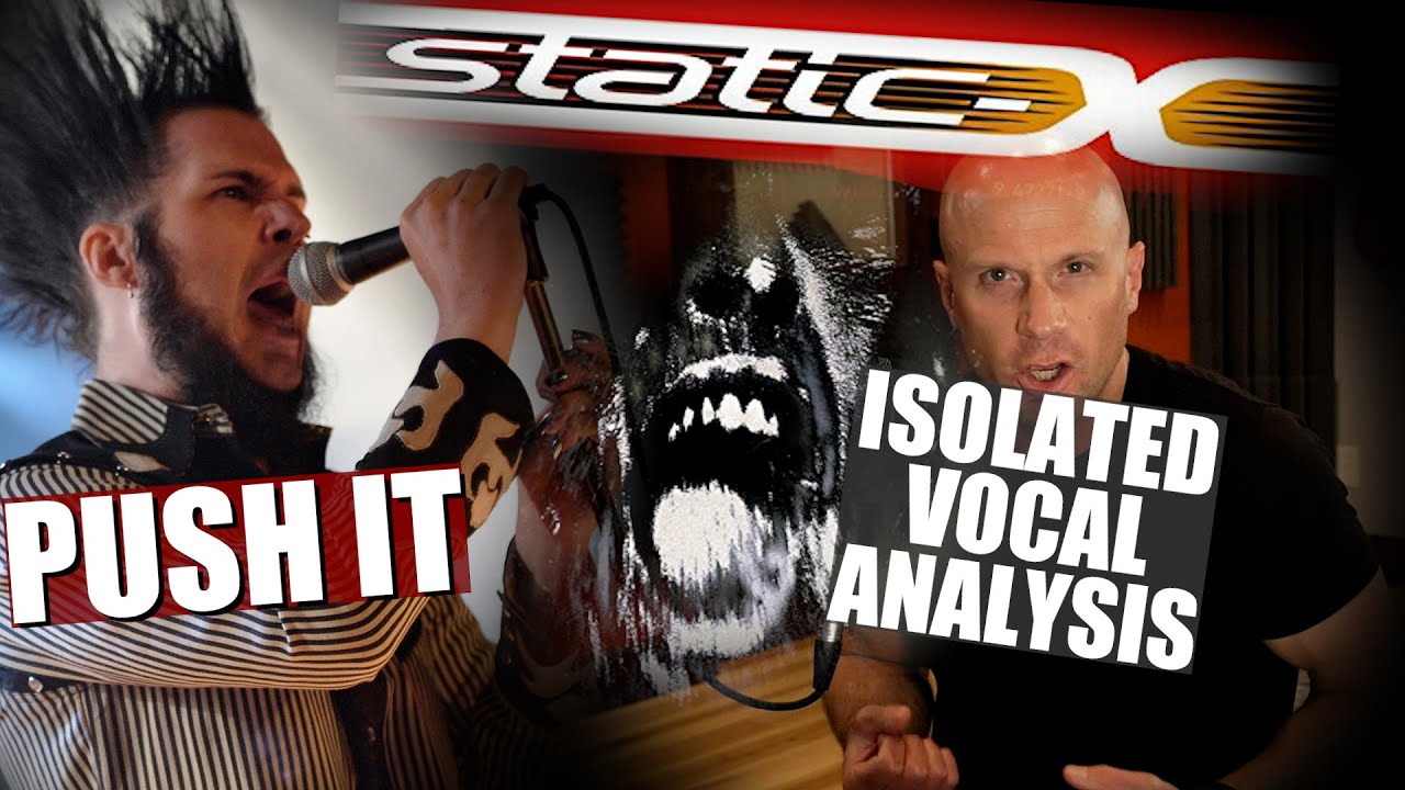 How To Sing Like Wayne Static - Push It - Static-X - Isolated Vocal Analysis