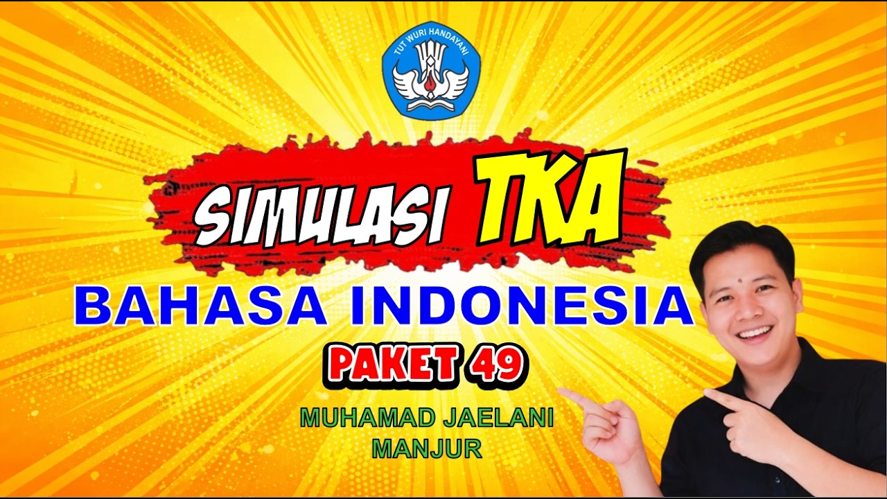 Soal TKA Bahasa Indonesia Kelas 6 Paling Sering Muncul 2026 | Prediksi & Pembahasan Lengkap #tka