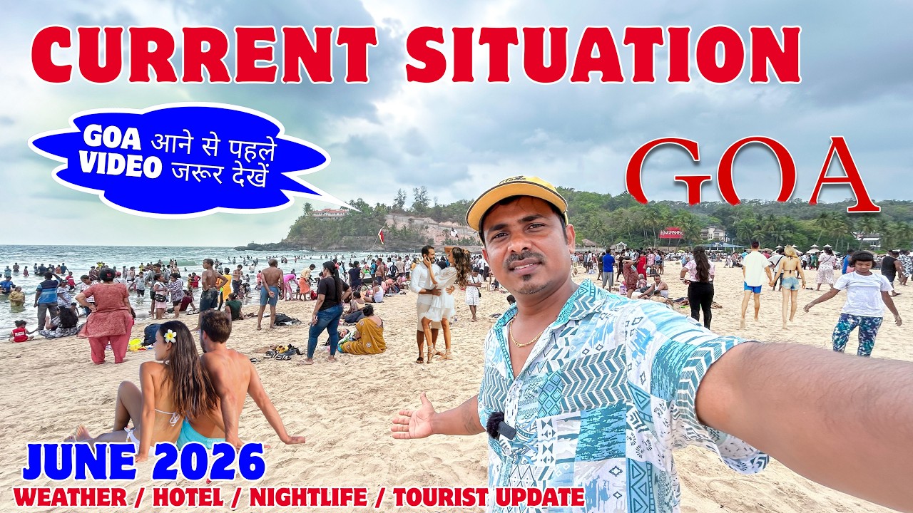 Goa Current Situation in June 2026 | 🚨Don't Make This Mistake in June 2026 | Goa Vlog