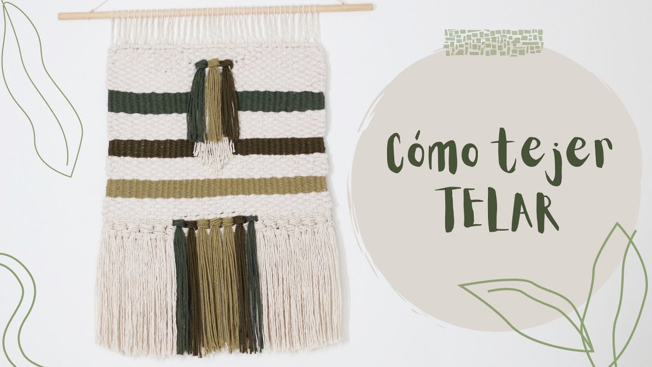 C&oacute;mo tejer TELAR CONTEMPOR&Aacute;NEO 🧶| Niela Varas