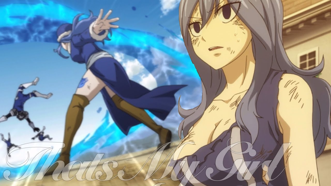 Thats My Girl || Juvia Lockster [AMV]