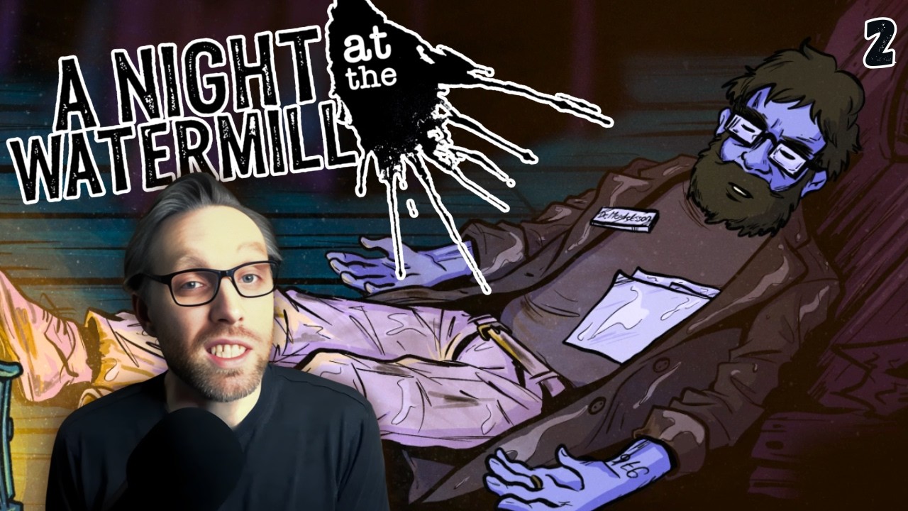 A Night At The Watermill Playthrough Part 2 | I'm Not Alone In Here