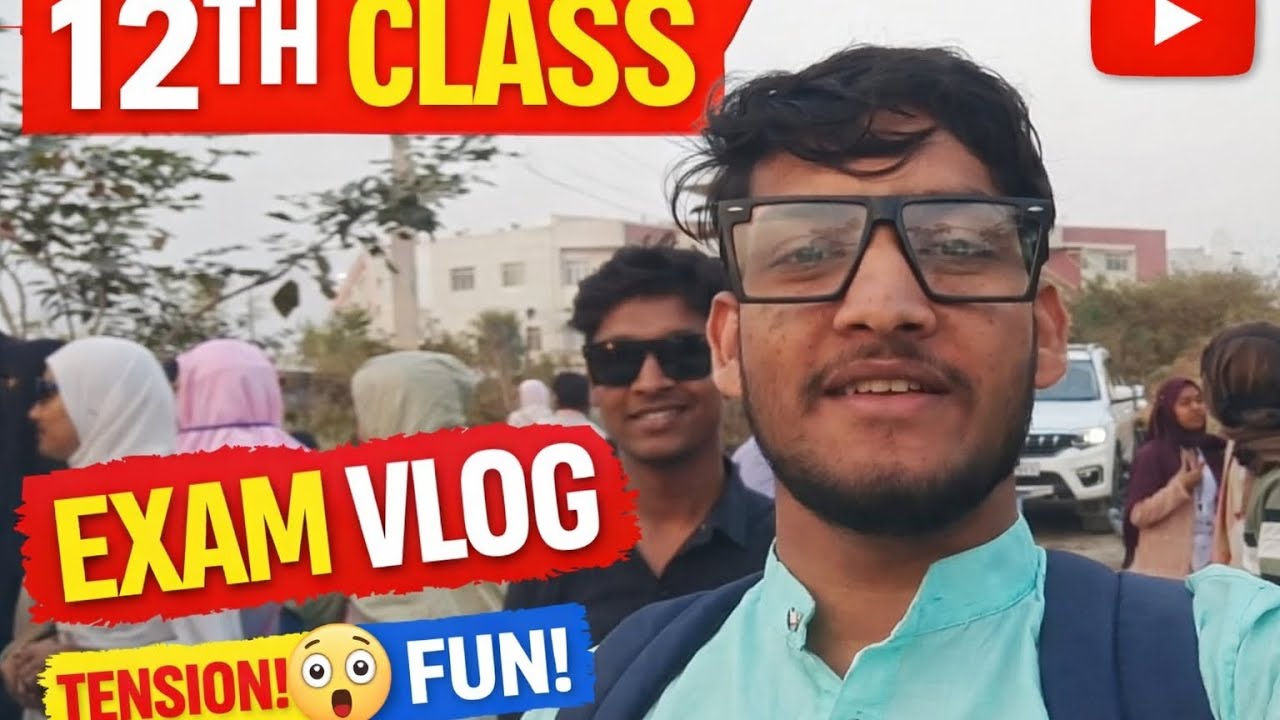 12th class exam vlogs video 😱|My vlogs video 