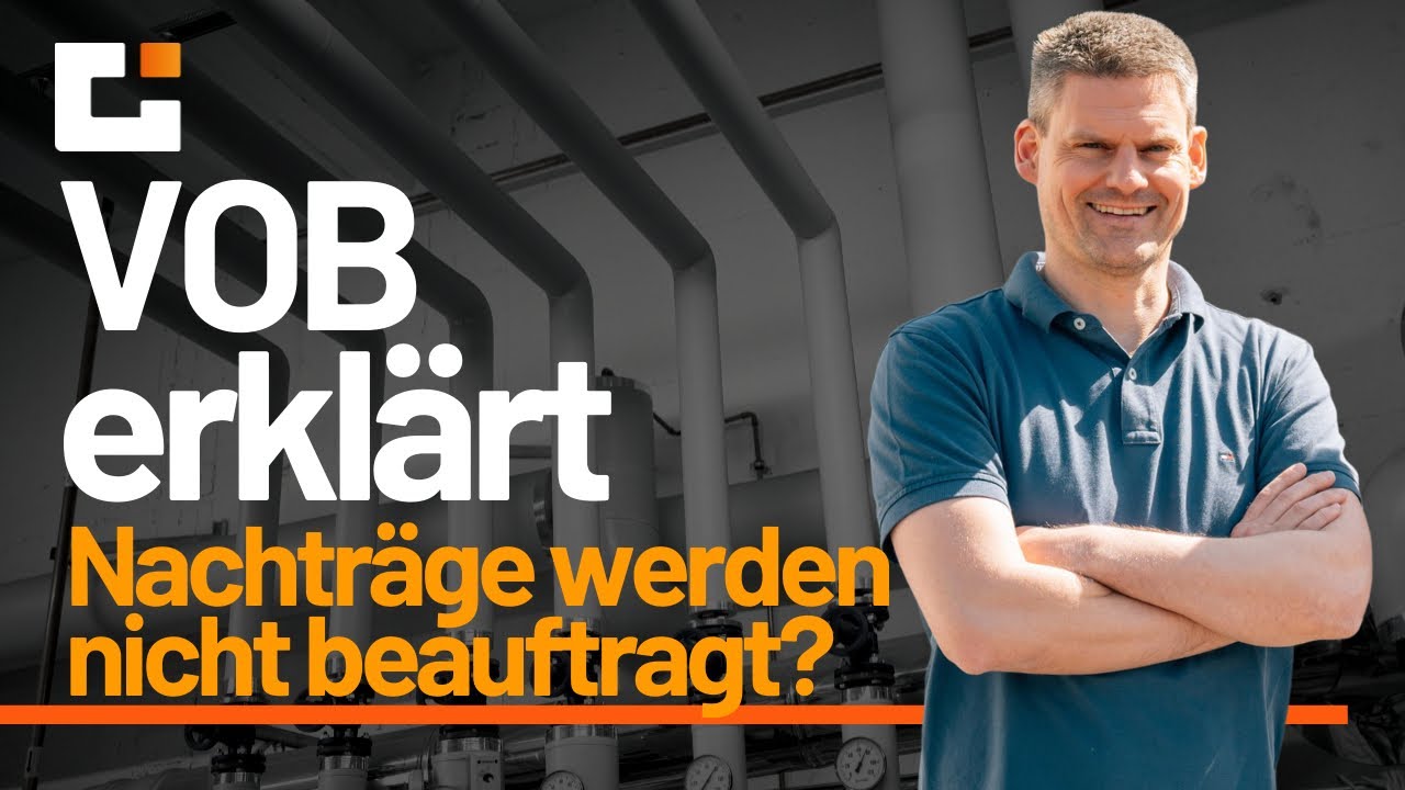 VOB erkl&auml;rt:  Beauftragung von Nachtr&auml;gen