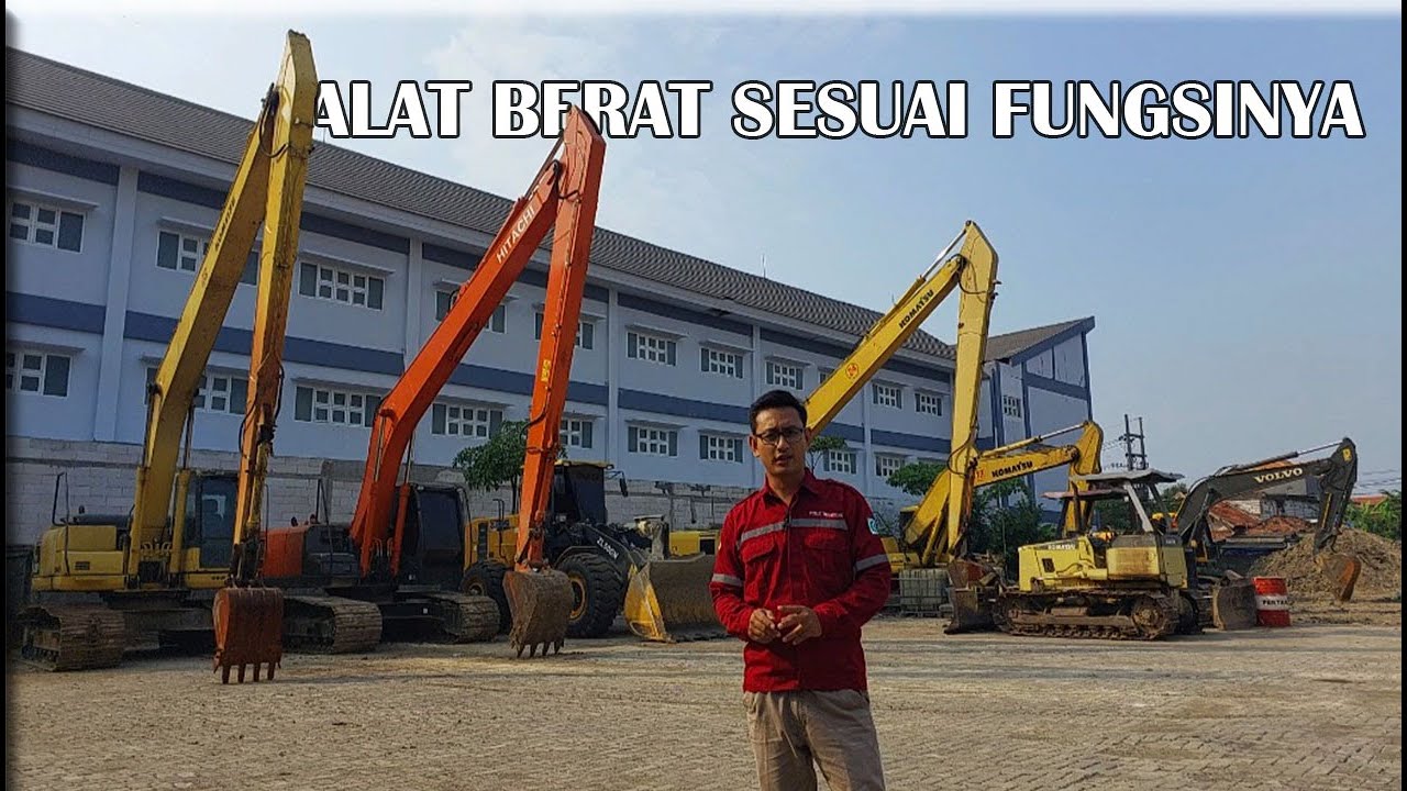 REVIEW ALAT BERAT YANG SERING DIGUNAKAN DI PROYEK