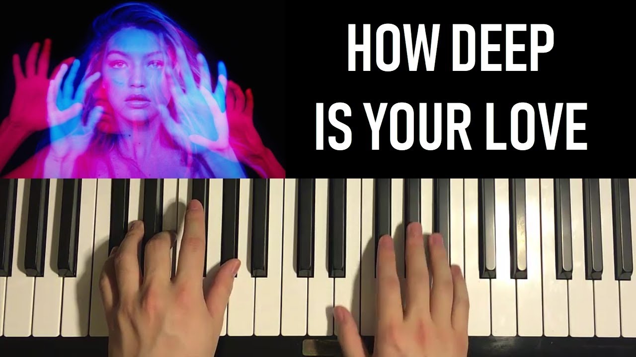 HOW TO PLAY - Calvin Harris & Disciples - How Deep Is Your Love (Piano Tutorial Lesson)