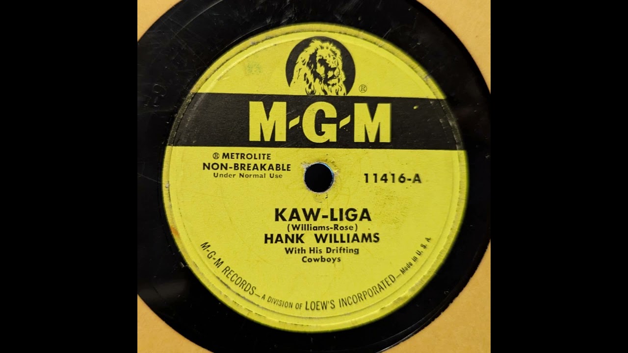 Hank Williams With His Drifting Cowboys - Kaw Liga (1953)
