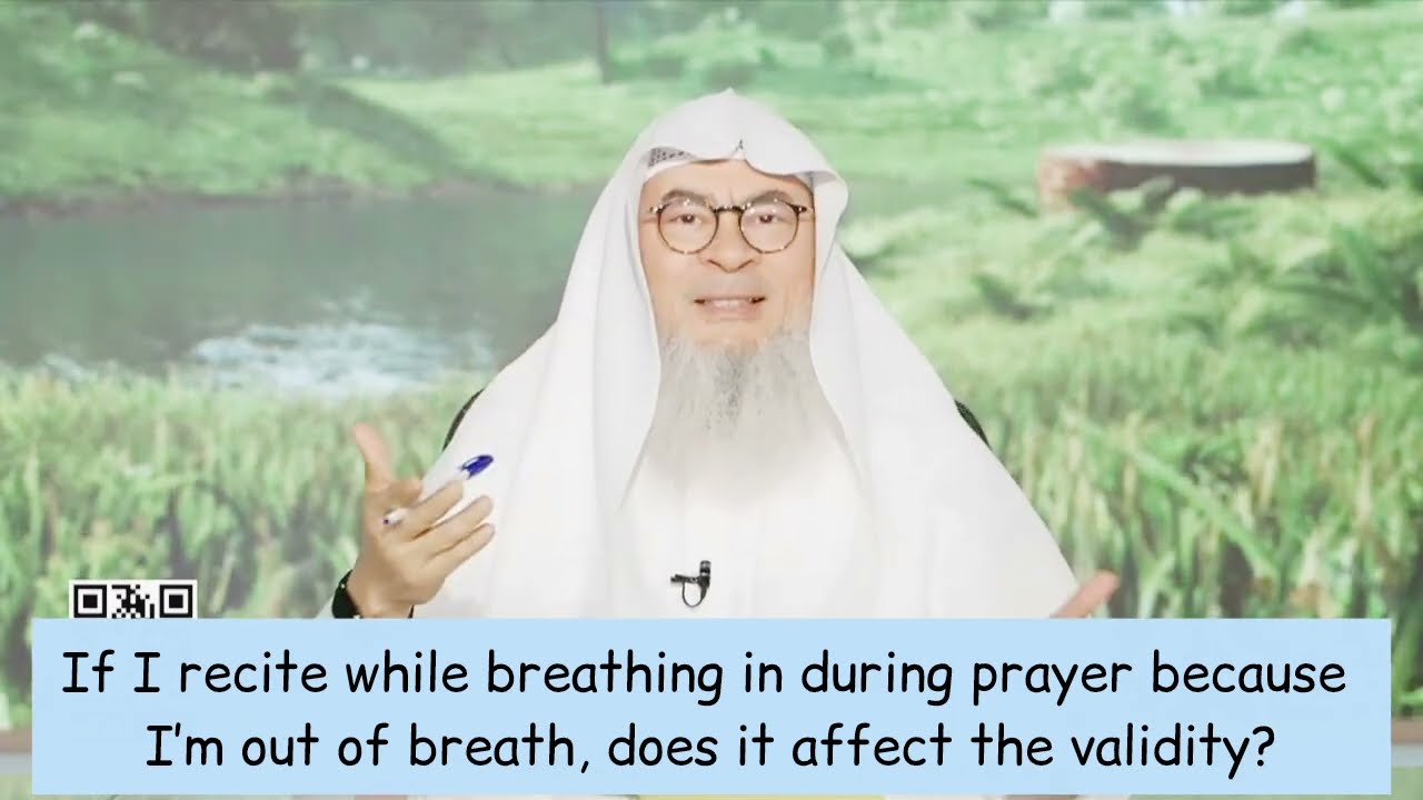 Does breathing in & out while reciting in silent rakah invalidate my prayer? #quran assim al hakeem