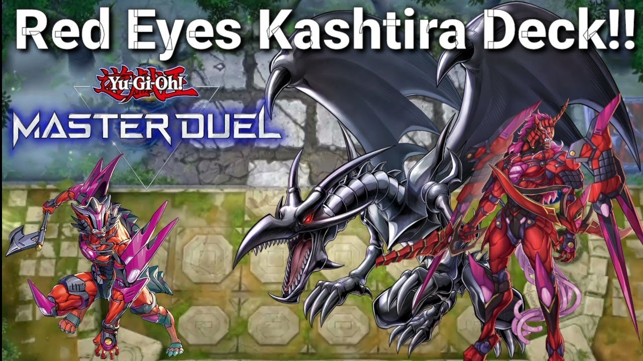 Red Eyes Kashtira Deck! - Burn all life points!! | Yu-Gi-Oh Master Duel