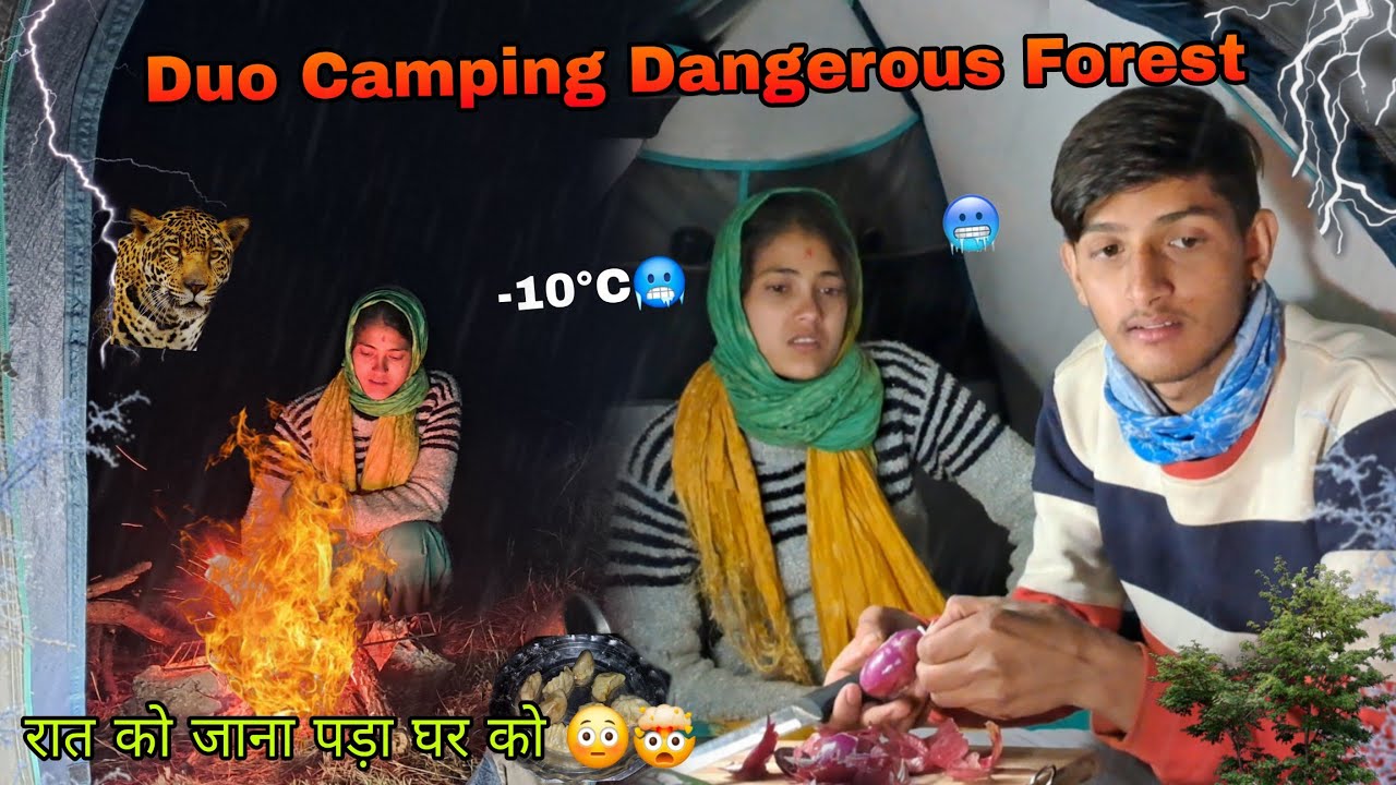 Duo Camping in Dangerous Forest। आधी रात में आना पड़ा घर को 🤯 । Camping in Leopard Sight Area।  😮😰। 