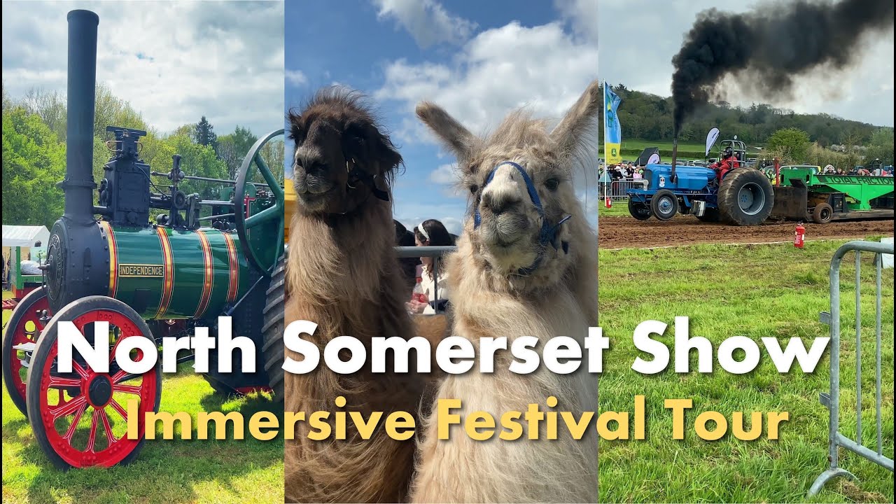 Bristol 2023 NORTH SOMERSET SHOW | Festival tour [4K HDR]