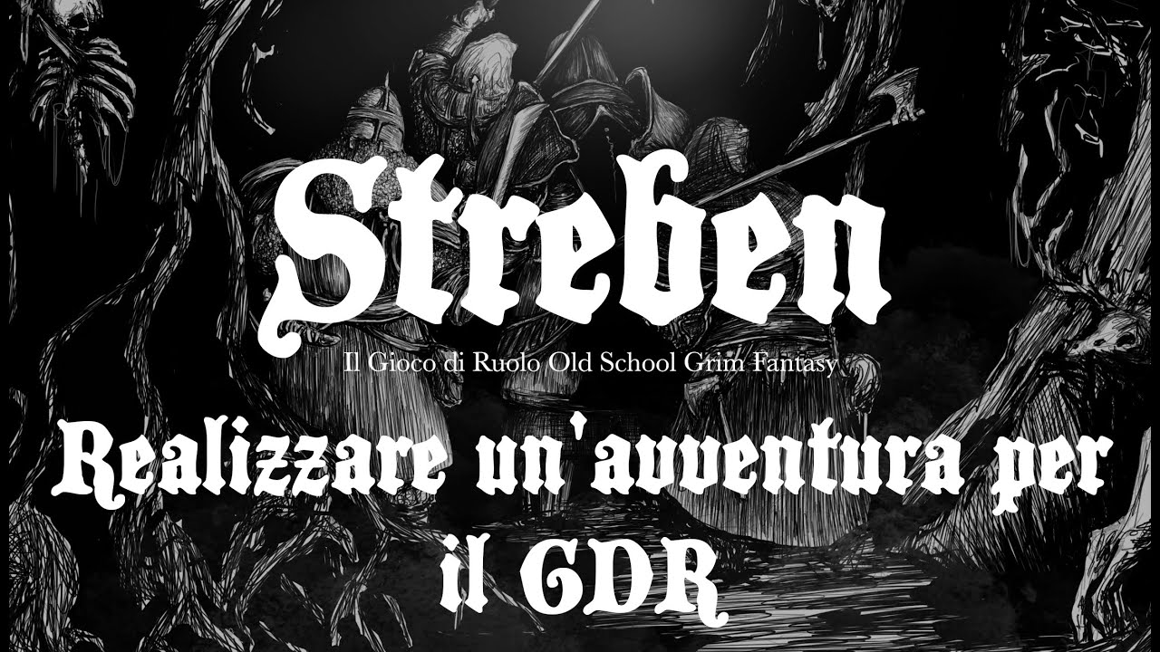 STREBEN GDR -  Realizzare un'avventura