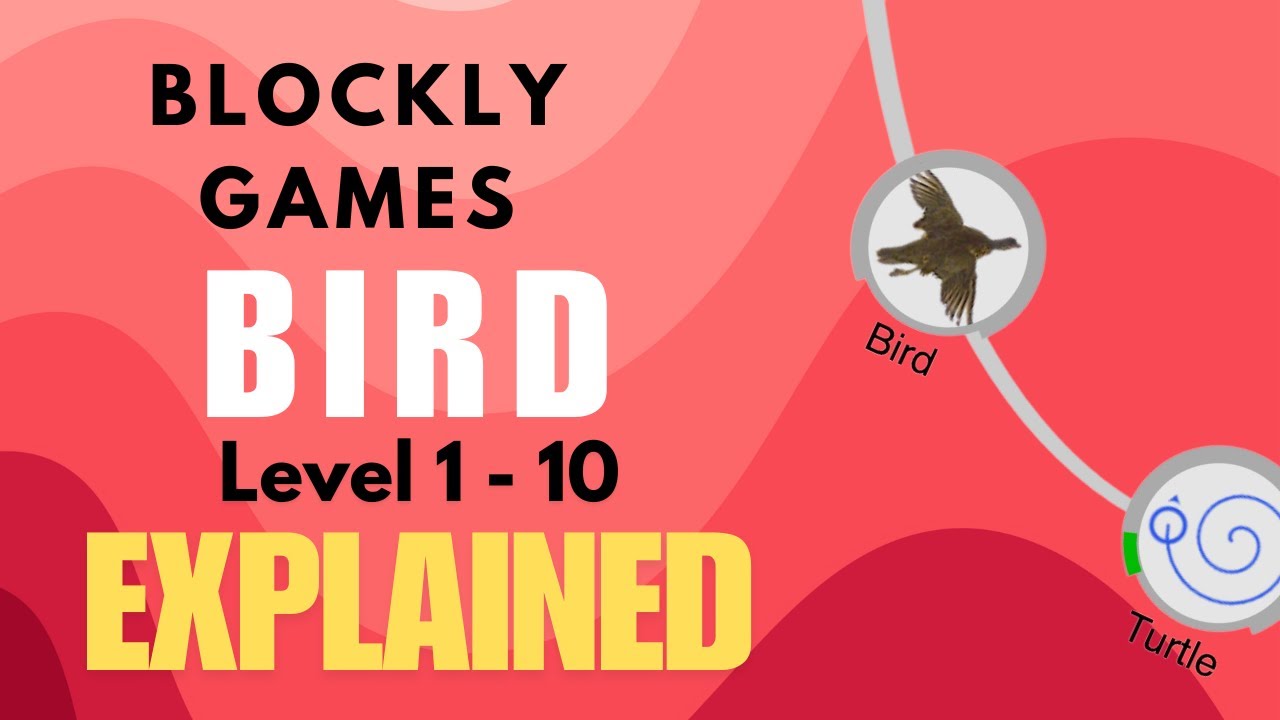 В игре Blockly Games объясняется принцип работы птички | Уровни 1–10