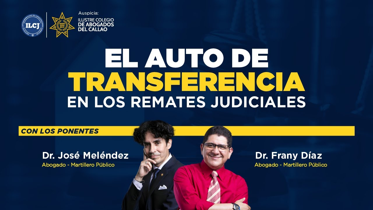 El auto de transferencia en los remates judiciales - ILCJ