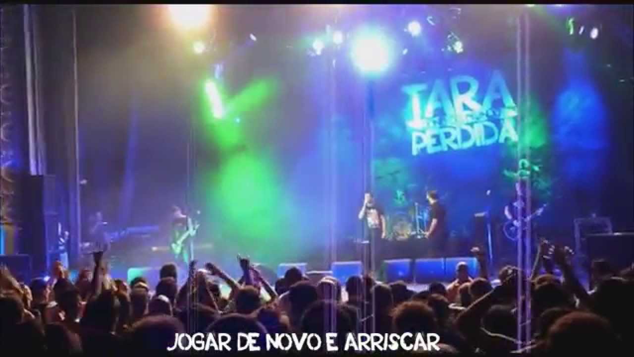 Tara Perdida Jogar De Novo e Arriscar @Coliseu 2014
