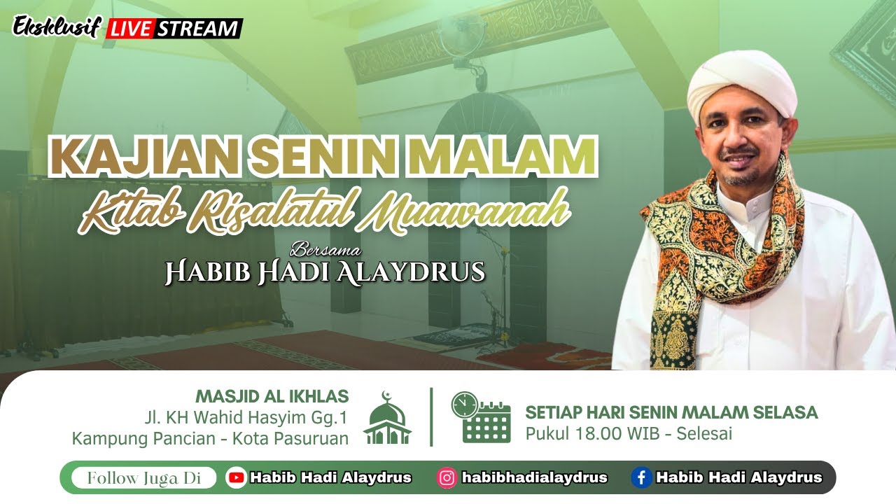 [LIVE] Kajian Kitab Risalatul Muawanah - Doa Itu Tidak Bertentangan Dengan Ridho الله