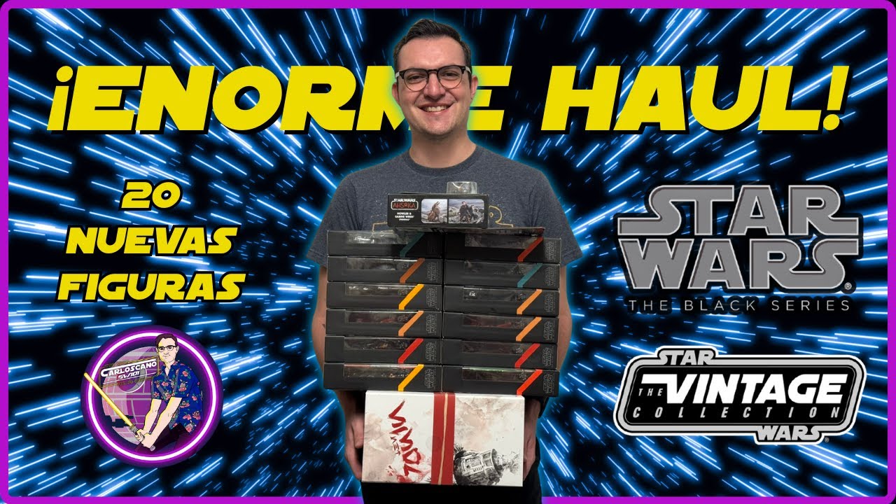 ¡MEGA HAUL Figuras de Star Wars! EL MÁS GRANDE hasta ahora 🤯 Black Series y Vintage Collection