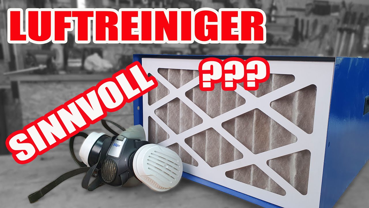 Scheppach HDA-14 - Was bringt ein Luftreiniger in der Werkstatt? Achtung Feinstaub in der Werkstatt