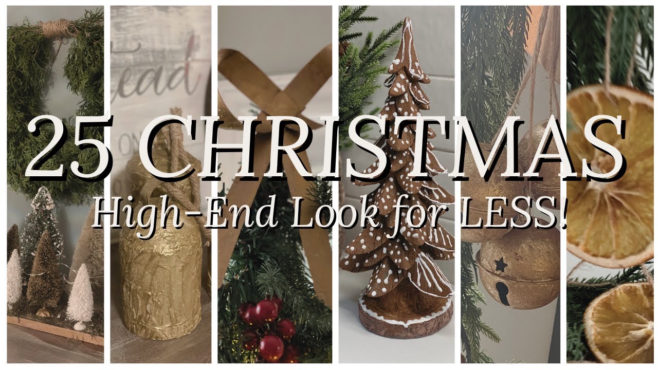 25 High End Christmas DIY Dupes | Pottery Barn & McGee & Co Look for Less Holiday Decor Ideas