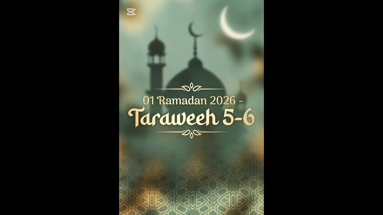 01 Ramadan 2026, Taraweeh 5-6, Ibrahim 