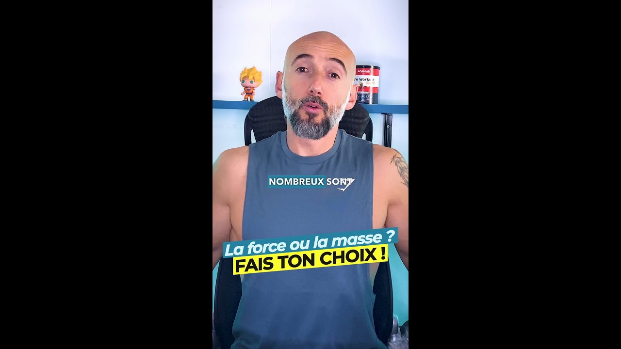 La force ou la masse pour prendre du muscle❓Fait ton choix 😅