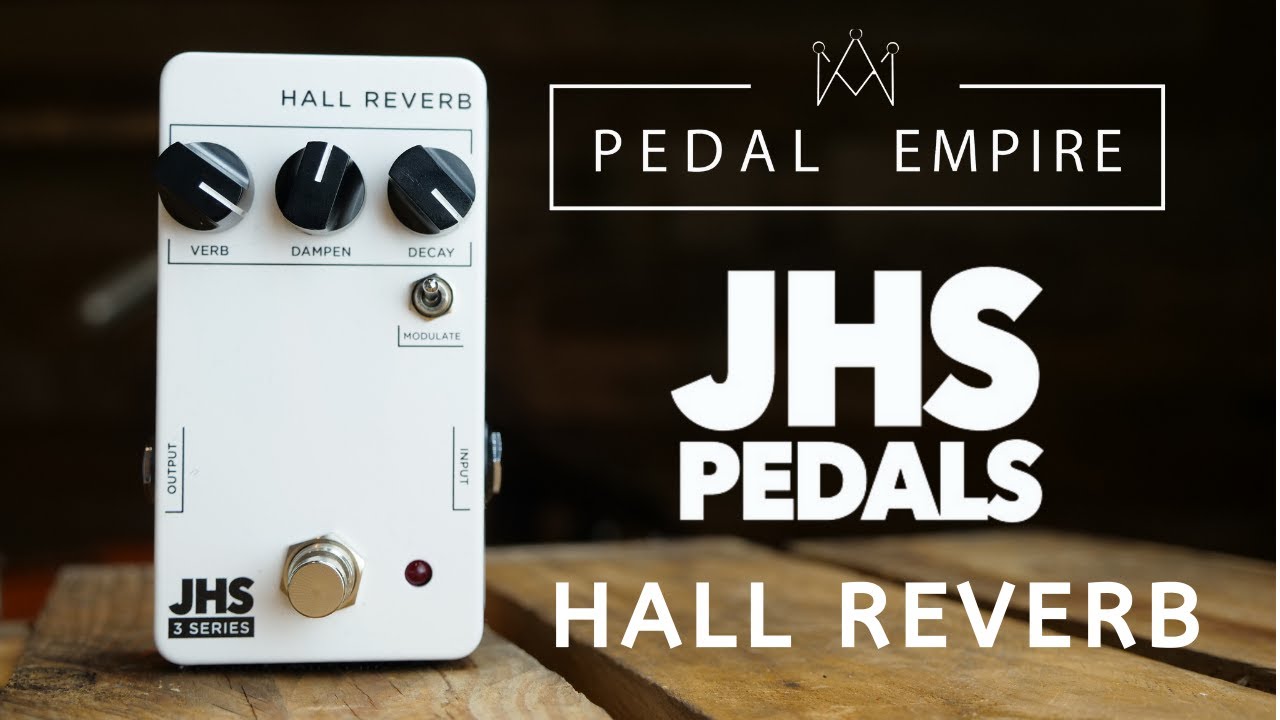 JHS Pedals 3 Series Hall Reverb - Pedal Empire