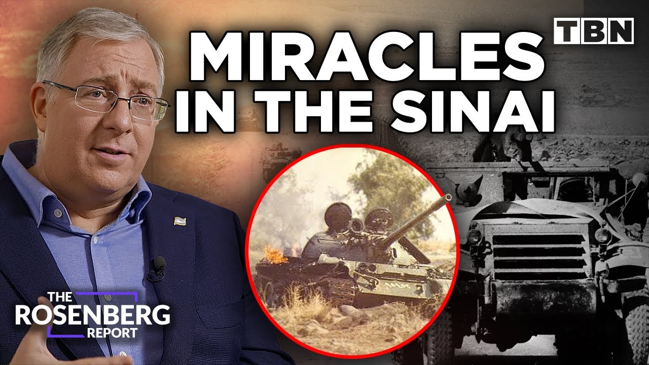 Miracles In The Sinai: The Yom Kippur War | The Rosenberg Report on TBN