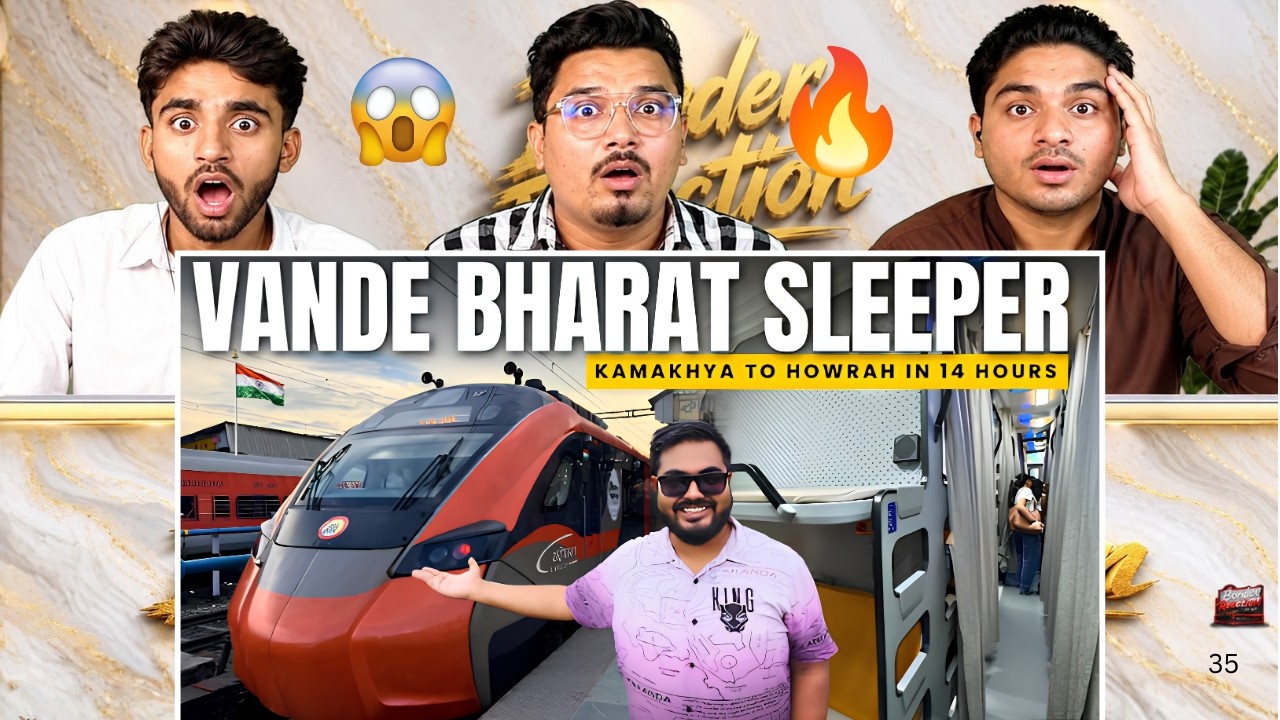 Vande Bharat Sleeper FIRST Experience! 😱 Guwahati to Kolkata Journey | Pakistani Reaction 🇵🇰🇮🇳