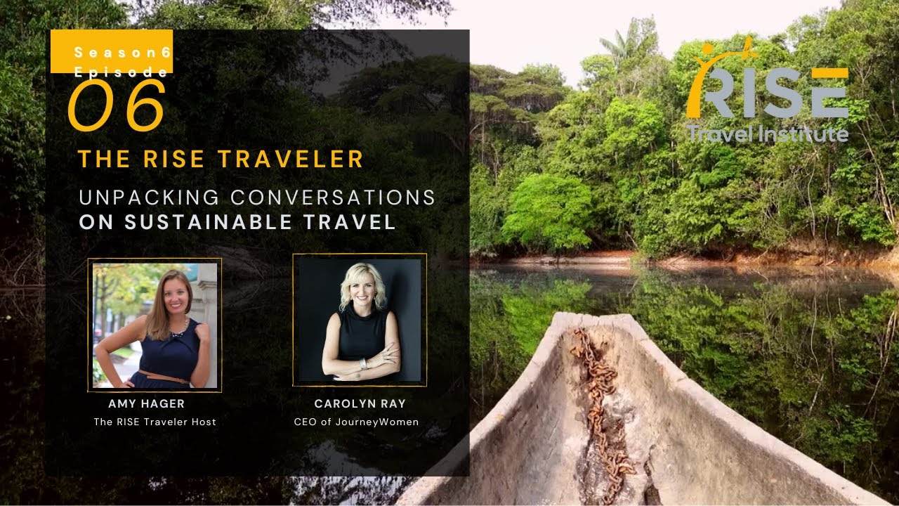 Empowering Women Through Travel with Carolyn Ray