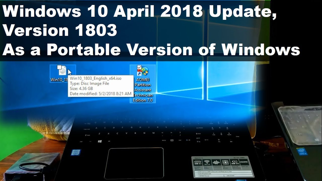 How to install Windows 10 April 2018 Update, Version 1803 as a Portable Version of Windows