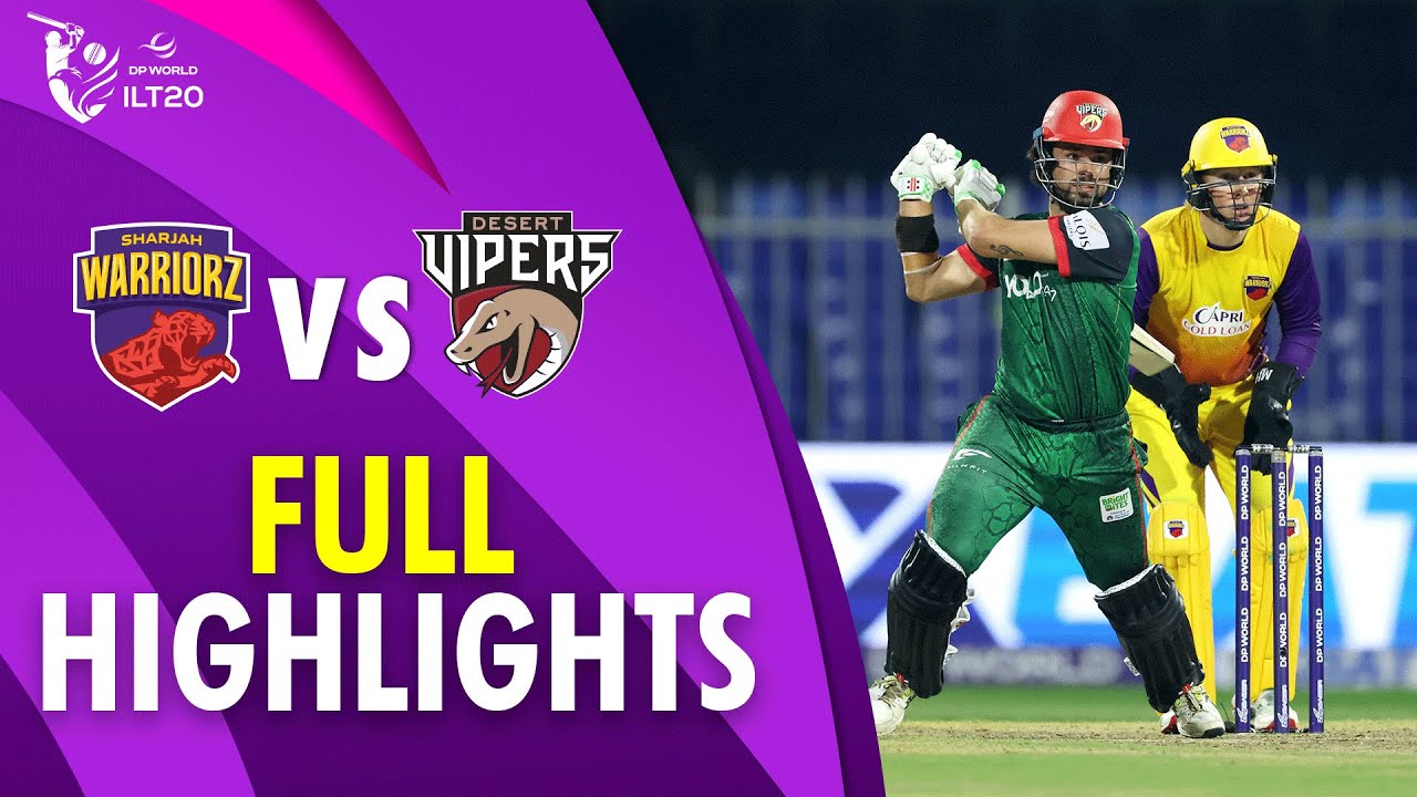 Full Highlights | Sharjah Warriorz vs Desert Vipers | Match 28 | DP World ILT20 | M3Y1J