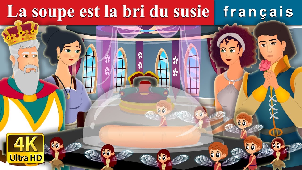 La soupe est la bri du susie | Soup From A Sausage Peg Story | Contes De Fées Français