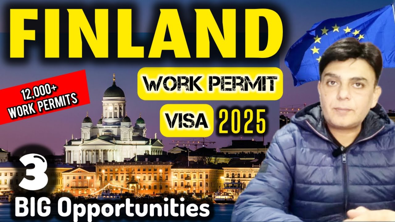 Finland Work Visa 2025 || 12,000+ Work Permits - GOLDEN Opportunity || Finland Work Permit 2025