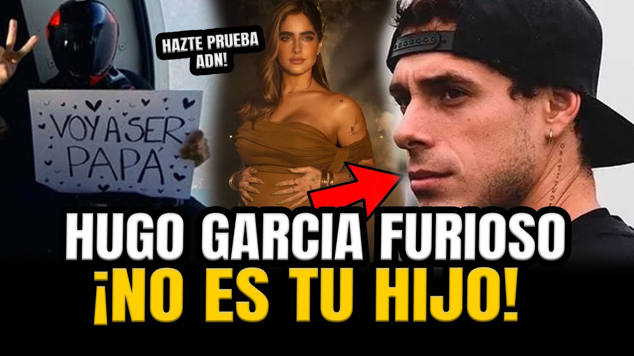 HUGO GARCIA: LE DICEN que NO ES SU HIJO Y que se HAGA PRUEBA DE ADN