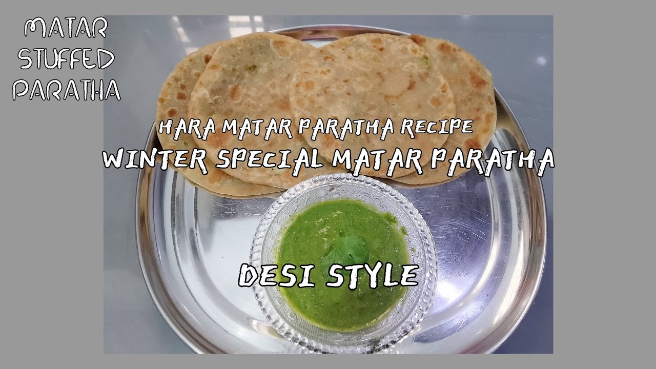 Desi Style Hara Matar Paratha | Step by Step Recipe | @sitarita_rasoi 