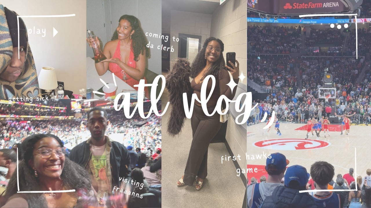 atl vlog | hawks game, brunch, going out, & more