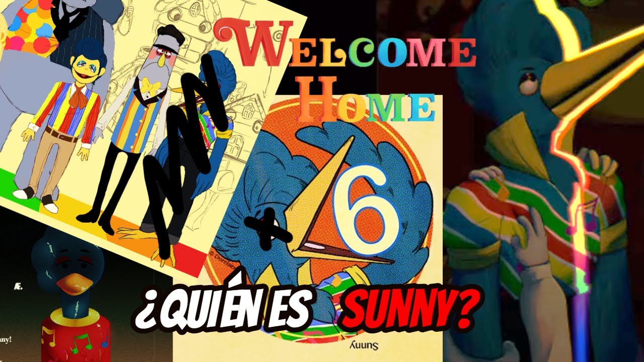Welcome Home | ¿QUIÉN ES SUNNY?🎶 EL PERSONAJE DESCARTADO
